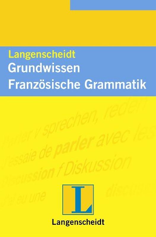 Langenscheidt Grundwissen Französische Grammatik