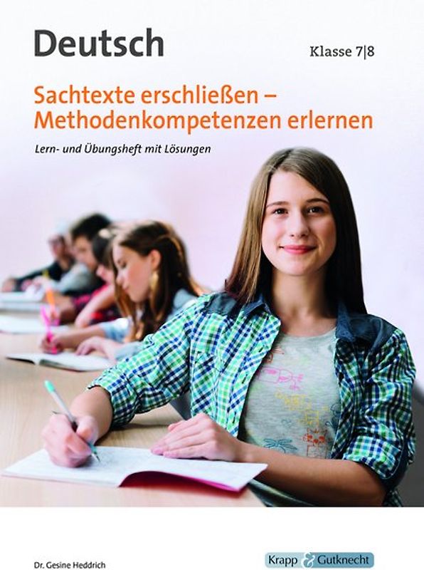 Sachtexte erschließen - Methodenkompetenz erlernen Klasse 7 und 8