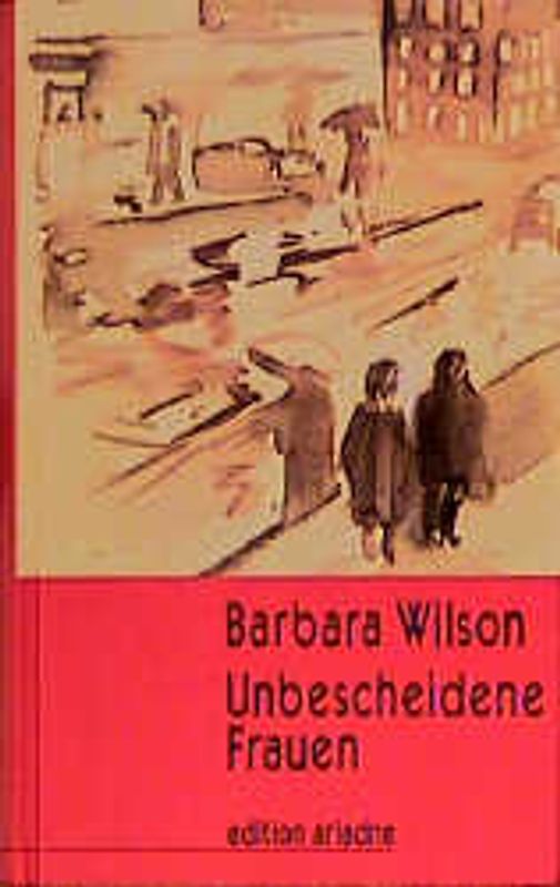 Unbescheidene Frauen