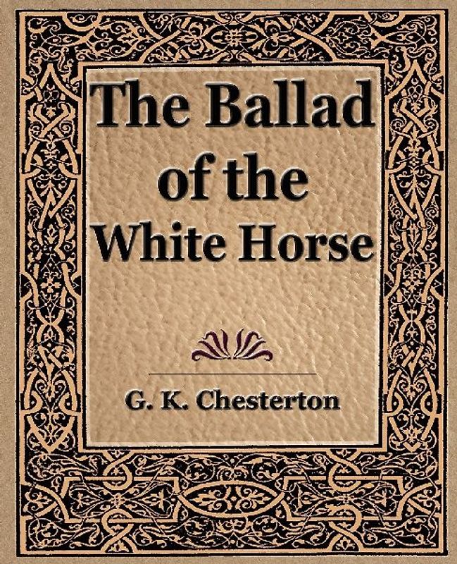 The Ballad of the White Horse