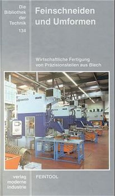 Feinschneiden und Umformen