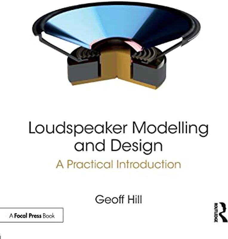 Loudspeaker Modelling and Design: A Practical Introduction