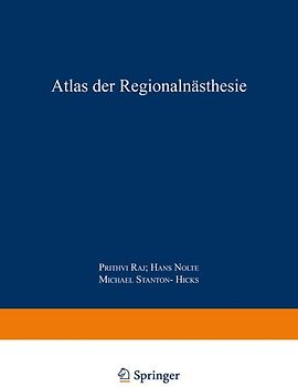 Atlas der Regionalanästhesie