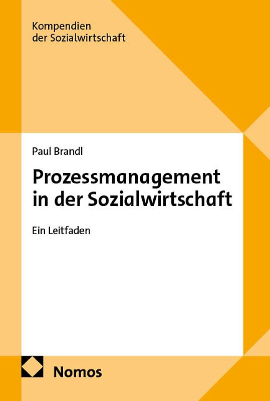 Prozessmanagement in der Sozialwirtschaft
