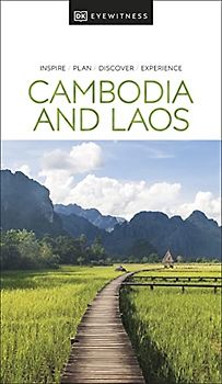 DK Eyewitness Cambodia and Laos (Travel Guide)