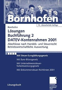 Lösungen Buchführung 2 DATEV-Kontenrahmen 2001