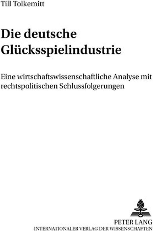 Die deutsche Glücksspielindustrie
