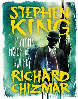 La Última Misión de Gwendy / Gwendy's Final Task