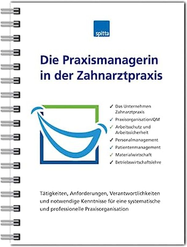 Die Praxismanagerin in der Zahnarztpraxis