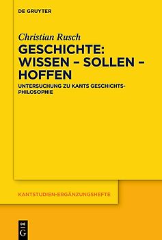 Geschichte: Wissen – Sollen – Hoffen