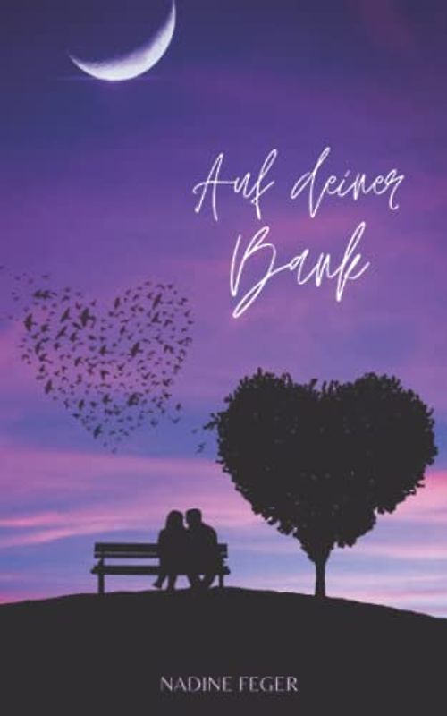 Auf deiner Bank: Kurzroman