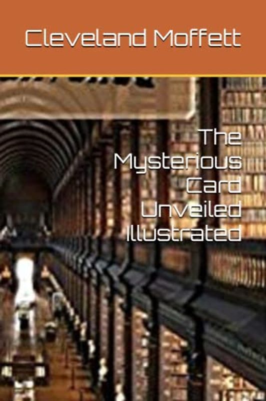 The Mysterious Card Unveiled Illustrated