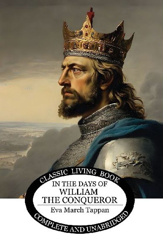 In the Days of William the Conqueror