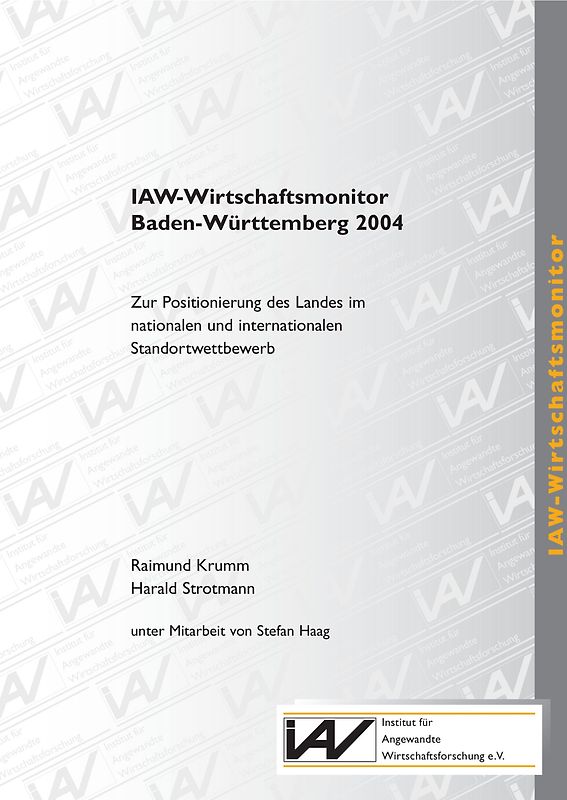 IAW-Wirtschaftsmonitor Baden-Württemberg 2004