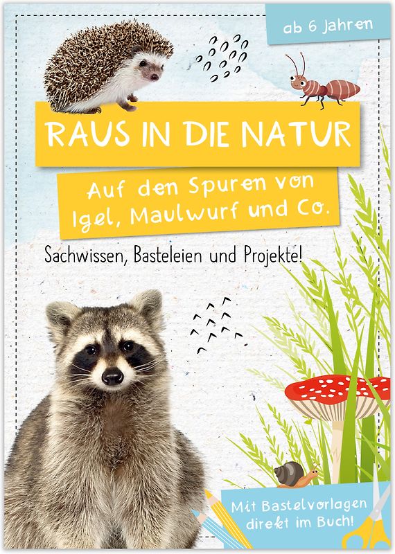 Activity Heft: Raus in die Natur: Auf den Spuren von Igel, Maulwurf und Co.