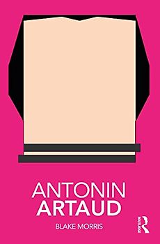 Antonin Artaud (Routledge Performance Practitioners)