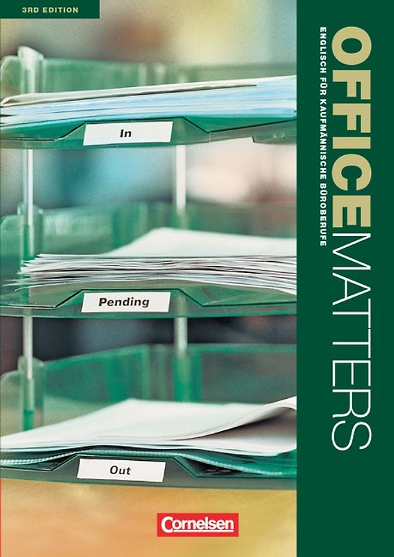 Office Matters - Englisch für kaufmännische Büroberufe - Third Edition - A2/B1