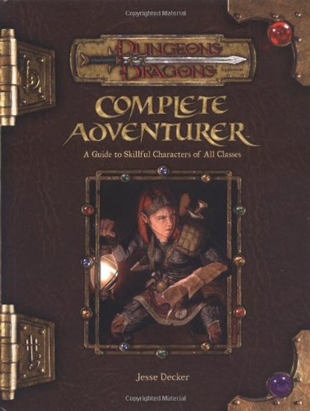 Complete Adventurer: A Hero Series Supplement (D&D Supplement) - Jesse Decker
