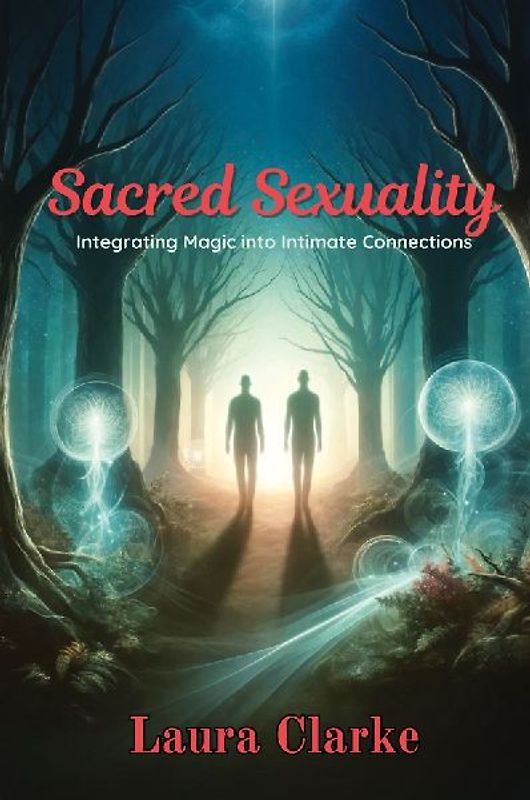 Sacred Sexuality