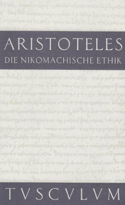 Die Nikomachische Ethik