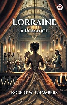 Lorraine A Romance