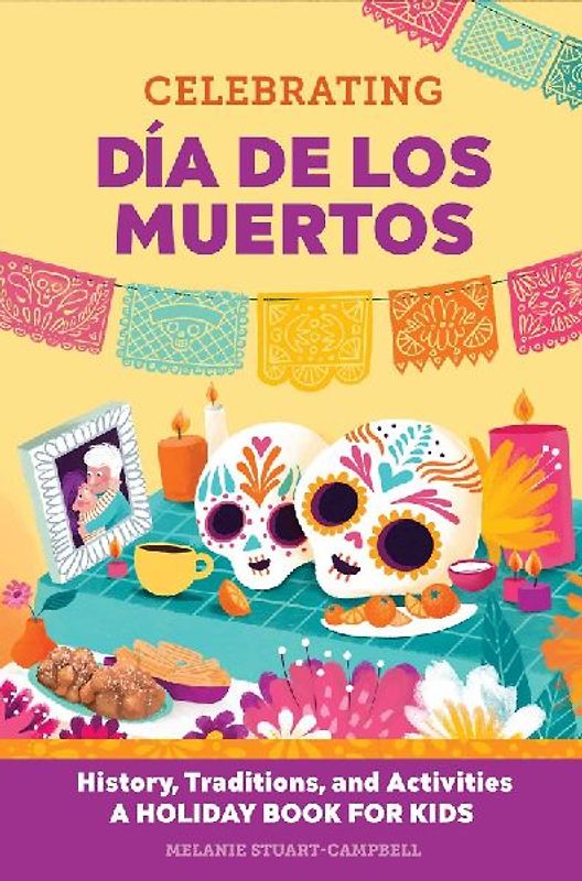 Celebrating Día de los Muertos