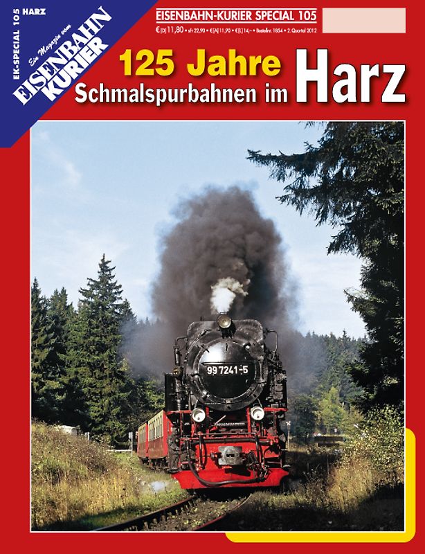 125 Jahre Schmalspurbahnen im Harz