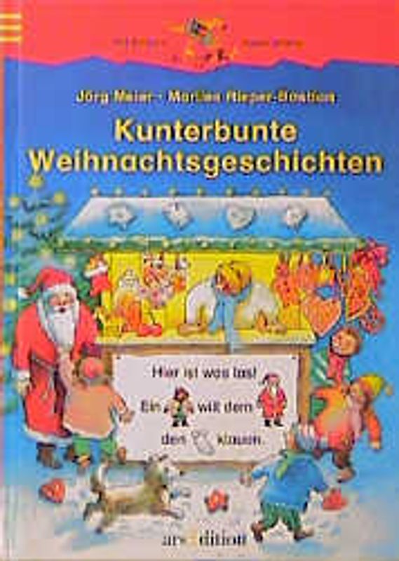 Kunterbunte Weihnachtsgeschichten