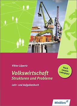 Volkswirtschaft / Volkswirtschaft - Strukturen und Probleme