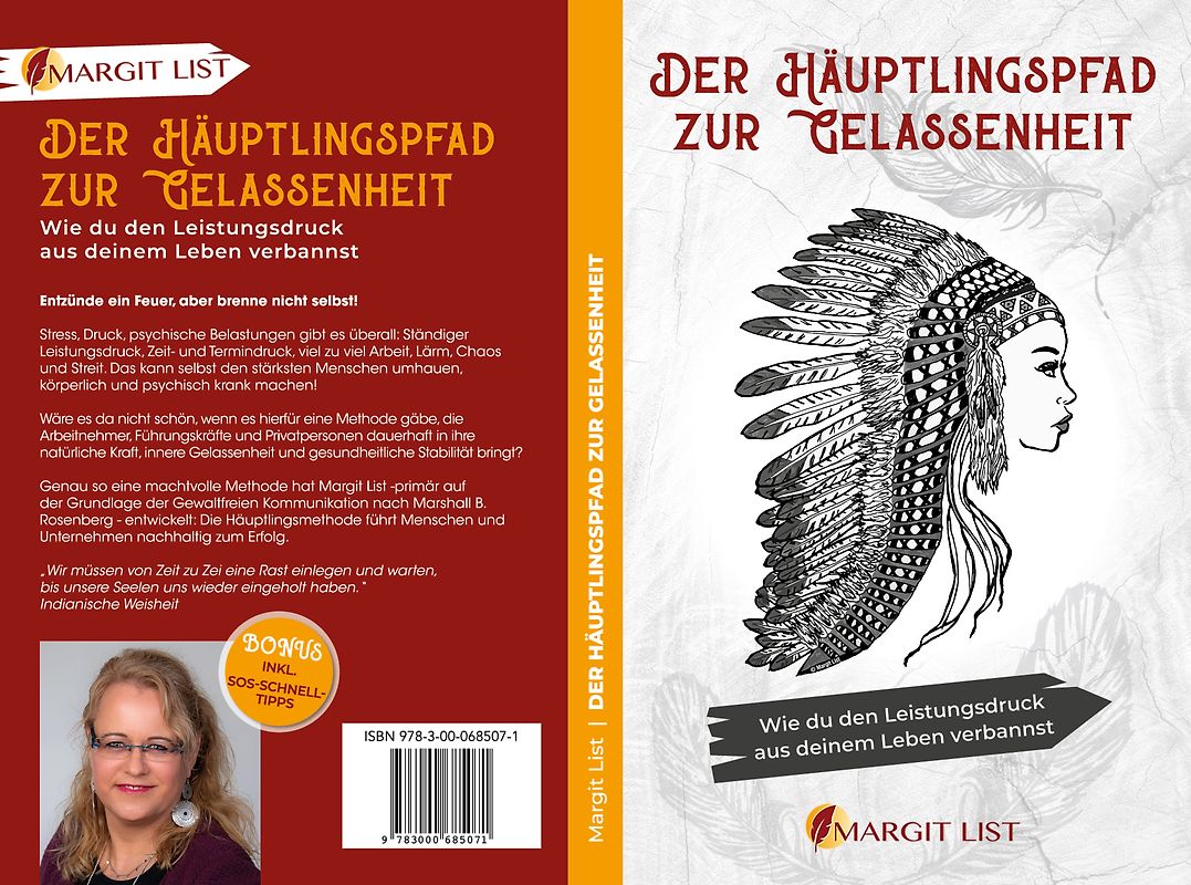 Der Häuptlingspfad zur Gelassenheit