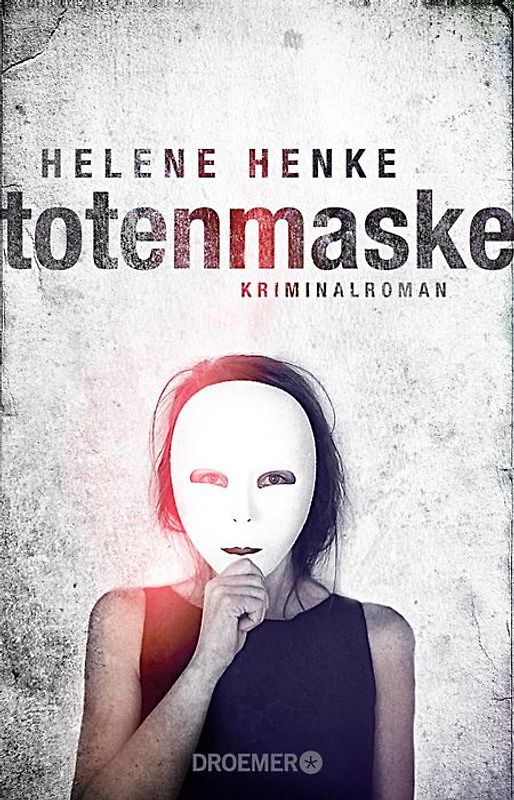 Totenmaske. Kriminalroman