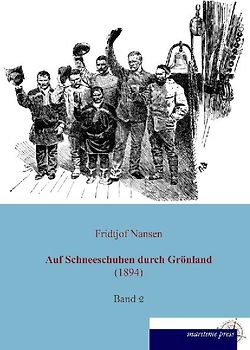 Auf Schneeschuhen durch Grönland (1894)