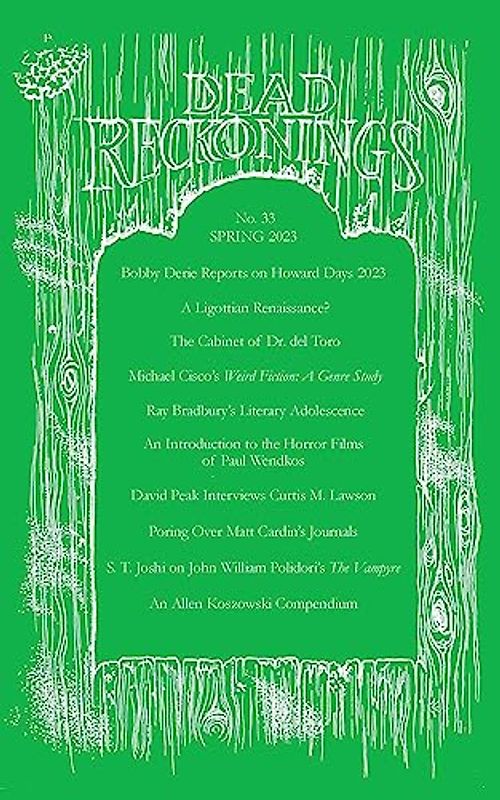 Dead Reckonings No. 33 (Spring 2023)