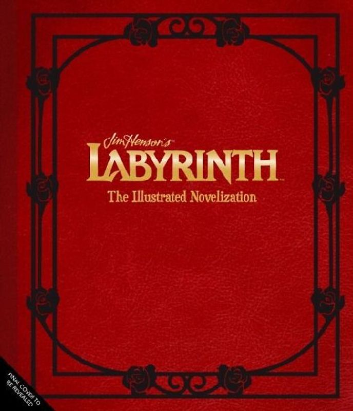 Labyrinth: The Illustrated Novelization