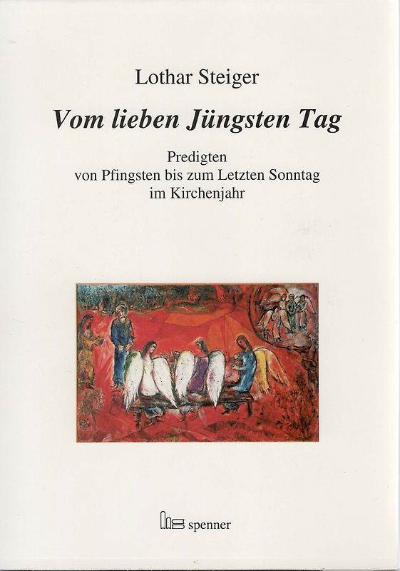 Vom lieben Jüngsten Tag