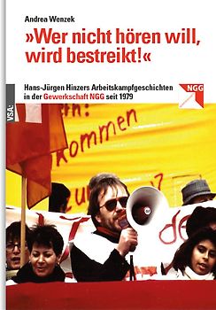 »Wer nicht hören will, wird bestreikt!«