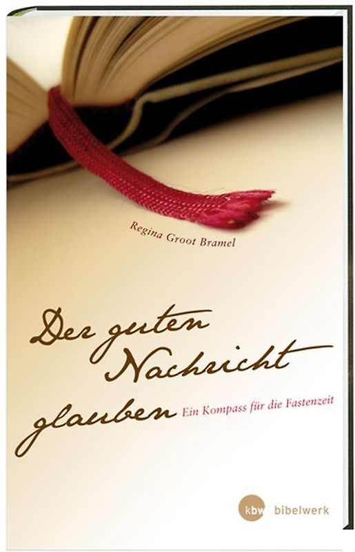 Der guten Nachricht glauben