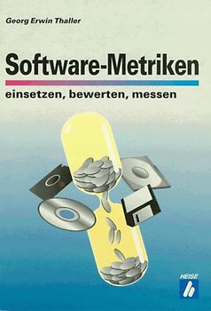 Software-Metriken. Einsetzen, bewerten, messen