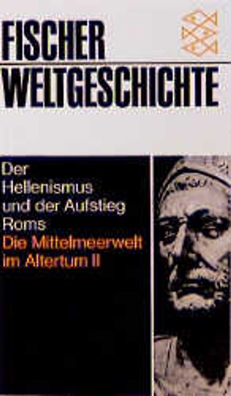 Der Hellenismus und der Aufstieg Roms