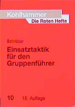 Einsatztaktik für den Gruppenführer