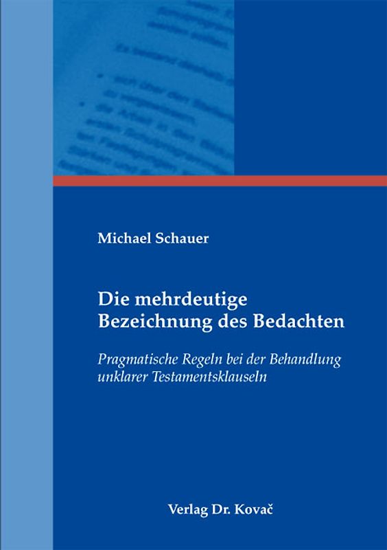 Die mehrdeutige Bezeichnung des Bedachten