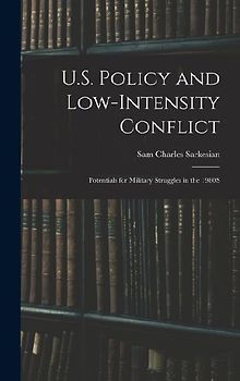 U.S. Policy and Low-Intensity Conflict