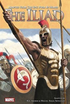 The Iliad: Iliad Premiere (Marvel Classics) - Homer