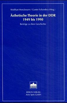 Ästhetische Theorie in der DDR 1949 bis 1990