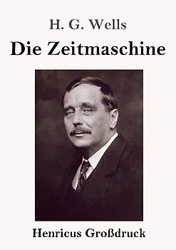 Die Zeitmaschine (Großdruck)