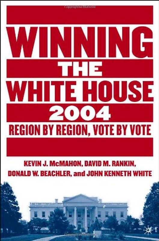Winning the White House, 2004