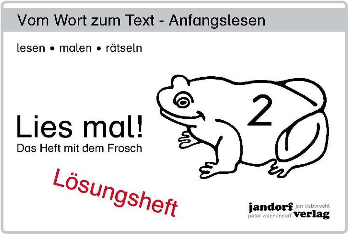Lies mal! Heft 2. Lösungsheft