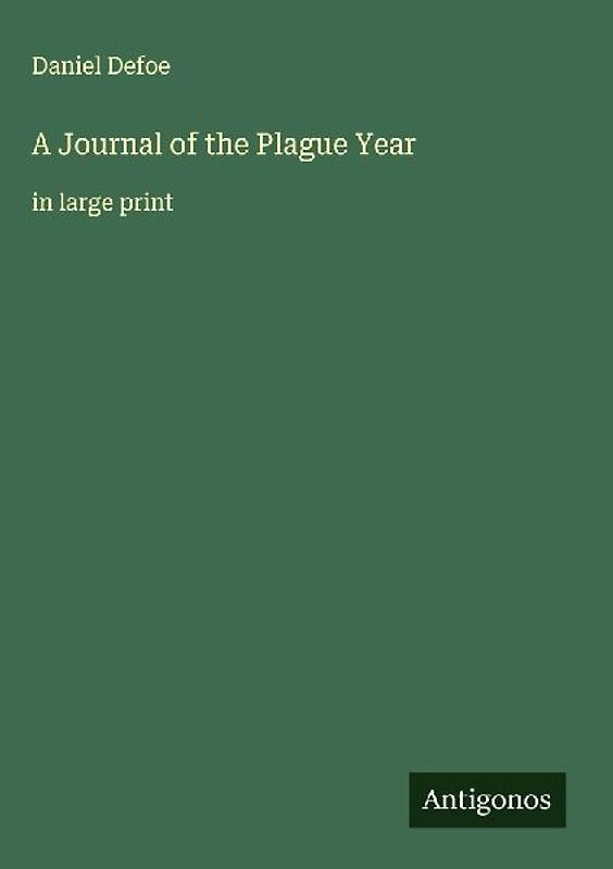 A Journal of the Plague Year