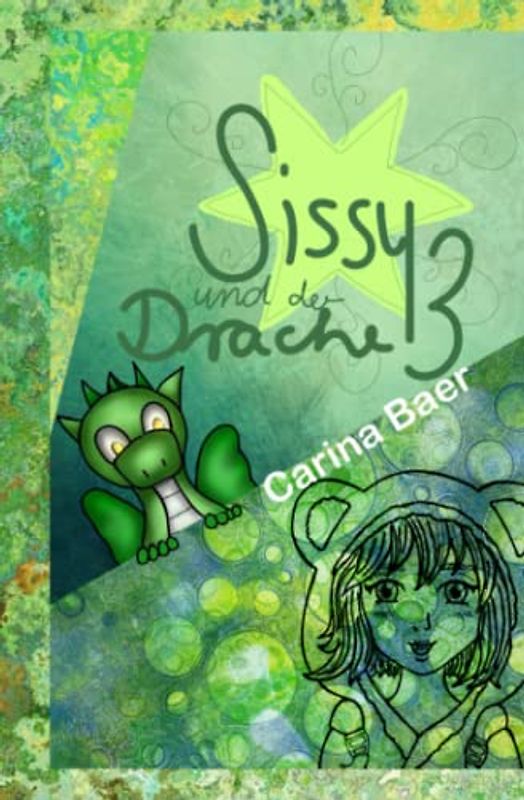 Sissy und der Drache 3