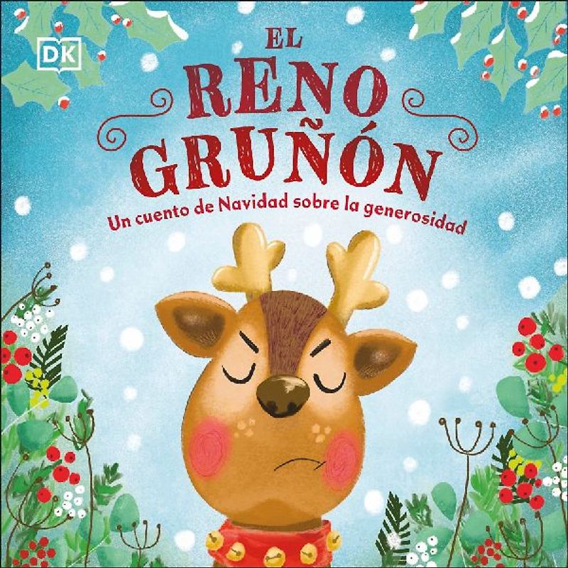 El Reno Grunon (the Grumpy Reindeer)